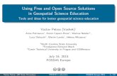Using Free and Open Source Solutions in Geospatial ... Using Free and Open Source Solutions in Geospatial Science Education Tools and ideas for better geospatial science education