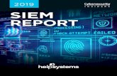 2019 SIEM REPORT - HelpSystems€¦ · 2019 SIEM REPORT 2 Security Information and Event Management (SIEM) is a powerful technology that allows security operations teams to collect,
