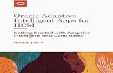 HCM Intelligent Apps for Oracle Adaptive · 2020-05-07 · The best candidates feature in Oracle Adaptive Intelligent Apps for HCM gives you smart candidate recommendations ... About