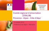Comité régional d’alimentation (CRALIM) Provence - Alpes ...draaf.paca.agriculture.gouv.fr/IMG/pdf/... · CRALIM Provence-Alpes-Côte d’Azur 2019 Déroulé Accueil et installation