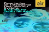 Developing an Intentional Discipleship System: A Guide for ... Intentional Discipleship System, ¢â‚¬“The