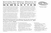 Society for Chaos Theory in Psychology & Life Sciences NEWSLETTER · 2006-02-05 · Society for Chaos Theory in Psychology & Life Sciences NEWSLETTER This year, the Society for Chaos