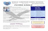 Phone: Email: Fax: FLYING EAGLE · EAGLE JUNCTION STATE SCHOOL FLYING EAGLE No. 18 – 24 June 2020 49 Roseby Avenue Clayfield QLD 4011 Phone: (07) 3637 1111 ... and music captain