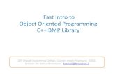 Fast Intro to Object Oriented Programming C++ BMP Librarybrd4.ort.org.il › ~ksamuel › ImProc.31651 › Laboratory.For Students › … · Fast Intro to Object Oriented Programming