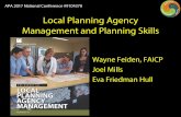 APA Local Planning Agency Managementmedia2.planning.org/media/npc2017/presentation/S603.pdf · Local Planning Agency Management & Planning Skills Planning Agency Assessments • Internal