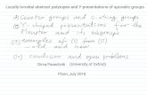 Locally toroidal abstract polytopes and Y-presentations of ... · Locally toroidal abstract polytopes and Y-presentations of sporadic groups. Coxeter groups. Classification of finite