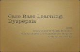 Case Base Learning: Dyspepsia - Mahidol University Prevalence of Dyspepsia in Primary care US and UK