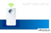 dLAN® 1200+ WiFi ac · devolo dLAN 120 0+ WiFi ac 1.1.1 Intended use Use the adapter as described in these instructions to prevent damage and injuries. CAUTION! Damage to the device