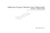 VMware Project Northstar (Thinstall) User’s Manual€¦ · VMware, Inc. 7 The VMware Thinstall Installation and Adminstration Manual, provides information about installing and configuring