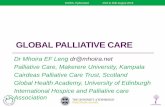 GLOBAL PALLIATIVE CARE - Amazon S3s3-eu-west-1.amazonaws.com/cairdeas-files/171/... · appropriate, palliative care policies to support the comprehensive strengthening of health systems