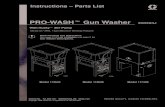 Instructions – Parts List€¦ · 1. Install an air pressure regulator (D) on the gun washer air supply line to control air pressure to the gun washer. See Fig. 2. 2. Install a