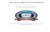 M.Tech. REGULATIONS · M.4 COURSE STRUCTURE An M.Tech,. program is of 4 (four) semester duration, out of which 2 (two) semesters will be devoted to course work followed by 2 (two)