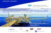 The 22nd International OFFSHORE CRANES & LIFTING CONFERENCE · 10:00 HSE Focus • Summary incidents and accidents Mr. Colin Martin, Health and Safety Executive, HSE, UK 10:20 PSA