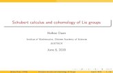 Schubert calculus and cohomology of Lie groups › 2018 › slides › Duan.pdf · Haibao Duan (CAS) Schubert calculus and cohomology of Lie groups June 6, 2018 2 / 35. The contents