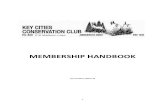 MEMBERSHIP HANDBOOKkeycitiesconservationclub.org/resources/Pictures...Adult trap shooting league, 5-stand, Pin Shooting, Archery, Sunday open trap, etc. They are NOT given or pay for