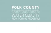 WHAT MAKES WATER QUALITY BAD? - polkcountyiowa.gov...WATER QUALITY STANDARDS DEPENDS ON WHAT YOU USE THE WATER FOR… Drinking water has much more stringent requirements than water