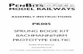 PROTOTYPE DELTIC BACHMANN/NRM SPRUNG BOGIE KIT PK005 · ASSEMBLY INSTRUCTIONS PK005 SPRUNG BOGIE KIT BACHMANN/NRM PROTOTYPE DELTIC PenBits Model Railways c/o 12 Fieldside, Long Wittenham,