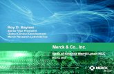 Merck & Co., Inc.s21.q4cdn.com › ... › 2015 › BAML_5_13_2015_FINAL.pdf · 2016-11-04 · Merck & Co., Inc. Bank of America Merrill Lynch HCC May 13, 2015 . Roy D. Baynes . Senior