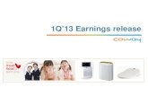 1Q’13 Earnings release - cowayir.co.kr › fileupload › eng › earningsrelease... · 1Q’13 Earnings release. Disclaimer-2-This presentation contains historical information