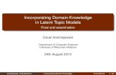 Incorporating Domain Knowledge in Latent Topic …...Incorporating Domain Knowledge in Latent Topic Models Final oral examination David Andrzejewski Department of Computer Sciences