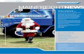 WELCOME - Mainfreight › Files › AU News › 5 - Mainfreight-News… · standard car vs. hybrid vs. electric and have chosen the best option for us as a business and the environment.