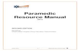Paramedic Resource Manual · 2014 Update by Ontario Base Hospital Group Education Subcommittee ... Adequate patient care demands that each paramedic be able to assess a patient's
