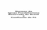 Normas da Igreja Presbiteriana Renovada do Brasil e ... - IPRBiprb.org.br › _ANTIGO › legislacao › Normas_IPRB_2013.pdf · Normas da IPRB - Igreja Presbiteriana Renovada do