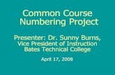 Common Course Numbering Project - The Washington Council Spring Meeting...CCN Project Presidents approved Common Course Numbering Project on May 28, 2004 Approved Common Course Numbering