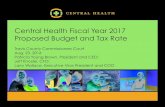 Central Health Fiscal Year 2017 Proposed Budget and Tax Rate€¦ · Central Health Fiscal Year 2017 Proposed Budget and Tax Rate Travis County Commissioners Court Aug. 23, 2016 ...