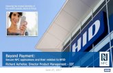 HID IDT NFC Beyond Payments - RFIP Ltd › images › hid_nfc_introduction.pdf · application like smart poster, personal label etc. NXP MIFARE UL, MIFARE UL-C, NTAG 203, 210, 212,