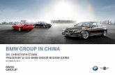 BMW GROUP IN CHINA · 2020-06-04 · BMW Group in China, Dr. Stark, Oct 19, 2012 350 million people will be added to China’s urban population by 2025 (more than the population of