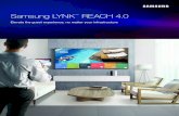 Samsung LYNK REACH 4 › wp-content › uploads › Samsung-… · By promoting effective two-way communication and eliminating laborious maintenance tasks, LYNK REACH 4.0 enables