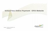 School fees Online Payment - OPJS Websiteopjindalschoolpatratu.com › html › online.pdf · School fees Online Payment - OPJS Website. Issue Tracker- Infrastructure Patratu IncidenceReport