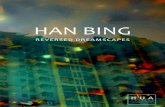 HAN BING - d23gysd6rkpiuk.cloudfront.netd23gysd6rkpiuk.cloudfront.net › pdf › catalogue › hanbing.pdf · HAN BING Han Bing was born in 1974 in Jiangsu Province, PRC. He lives