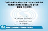 Presentation by L. B. Abeysinghe - Consultant- SICL At AOA 30 ...microinsurance.lk/presentation/Session_2_L.B_Abeysinghe.pdf · • Products related to microfinance 2011 2013 - Loan