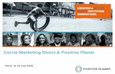 Cercle Marketing Direct & Positive Planet › wp-content › uploads › 2016 › 05 › positive...que Positive Planet structure des chaînes de valeur inclusives. Ces filières de
