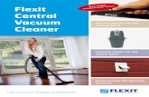 Flexit lL Central Vacuum - Tesamed centralne...problem. It vacuums up all the dust and expels the harmful fine dust from the house. Installing a central vacuum cleaner is more than