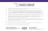 Elder Abuse Task Force Initiatitives - Michigan...TASK FORCE Require professional guardians to become certified (including minimum training, professional standards, bonded). Change