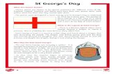 St George's Day · PDF file The Legend of Saint George There is a famous legend about Saint George slaying a dragon to rescue a princess. This is probably the most famous story about