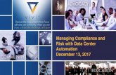 Managing Compliance and Risk with Data Center Automation › › ...Dec 13, 2017  · Managing Compliance and Risk with Data Center Automation December 13, 2017. Hosted By ... Accenture