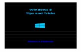 Windows 8 Tips and Tricks - Sinner's Projectssinnersprojects.weebly.com/uploads/1/6/6/5/16651752/... · 2019-08-14 · Windows 8 Tips and Tricks ... In this new windows(the registry
