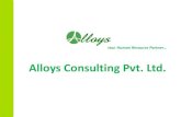 Alloys Consulting Pvt. Ltd.alloysconsulting.com/alloysconsulting.pdfYour Human Resource Partner… Search Process . Engagement Post Hiring. Initiation . Structuring Brief Search Strategy