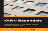 YARN Essentials - storage.ey.md Related/PDFs and... · Operating Hadoop and YARN clusters Starting Hadoop and YARN clusters Stopping Hadoop and YARN clusters Web interfaces of the