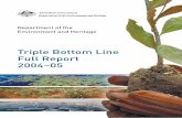 Triple Bottom Line Report 2004-05 - Department of the ...environment.gov.au › system › files › resources › 60e8cce4-4f52-434f … · DEPARTMENT OF THE ENVIRONMENT AND HERITAGE