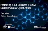 Protecting Your Business From A Ransomware & Cyber Attack › content › dam › uwaem › ... · Protecting Your Business From A Ransomware & Cyber Attack Syed Saleem Advisory Systems