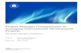 Project Manager Competencies in managing International ...1070712/FULLTEXT01.pdf · Project Manager Competencies in managing International Development Projects The Project Managers'