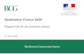 Destination France 2020 - cdt64.media.tourinsoft.eucdt64.media.tourinsoft.eu/upload/Rapport-BCG-part1.pdfRappel : lettre de mission du Ministère de l'Economie, des Finances et de