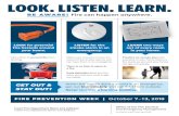 LOOK. LISTEN. LEARN. - Ontario.ca · LOOK. LISTEN. LEARN. BE AWARE! Fire can happen anywhere. LOOK for potential fire hazards around your home. Take action to prevent fire from starting.