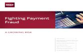 Fighting Payment Fraud · Hacking accounts payable departments. Criminals can breach the email of your company’s accounts. They learn the patterns of requests received and use them