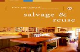 healthy homes for a healthy environment salvage & reuse Home Remodel.pdf · 1 green home remodel | salvage & reuse Like the rest of the green design process, reusing salvage materials